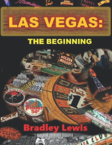 Las Vegas The Beginning