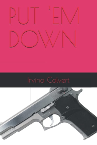 Put 'em Down