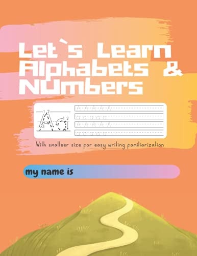Let`s Learn Alphabets & Numbers: Small Font Size Edition