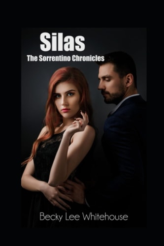 Silas The Sorrentino Chronicles