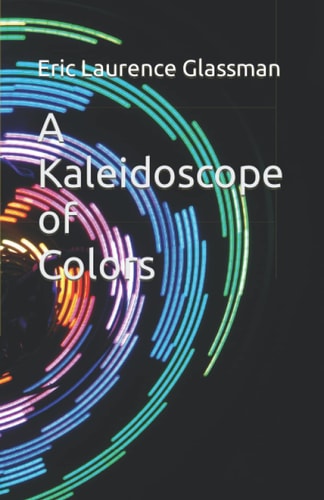 A Kaleidoscope of Colors