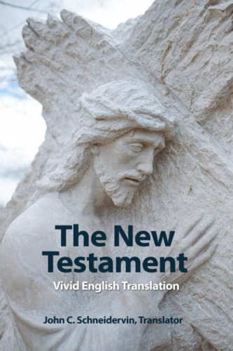 The New Testament Vivid English Translation