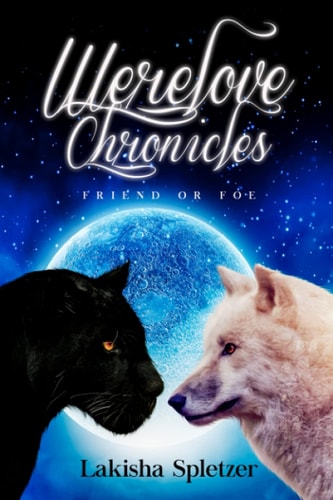 Werelove Chronicles Friend Or Foe