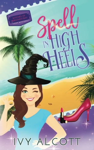 Spell in High Heels