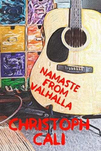 Namaste From Valhalla Poems, Rhymes, Lyrics.