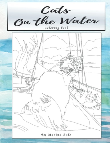 Cats on the Water Coloring Book Nautical Cats who Live on Boats
