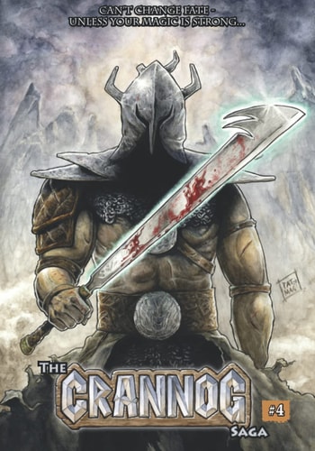 The Crannog Saga Volume Three