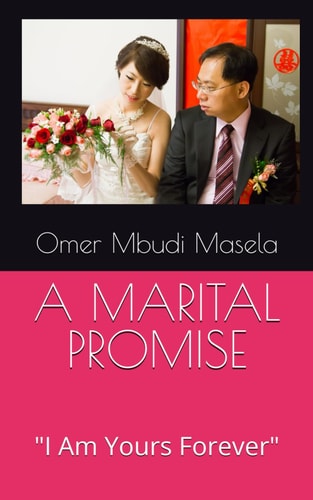 A Marital Promise "I Am Yours Forever"