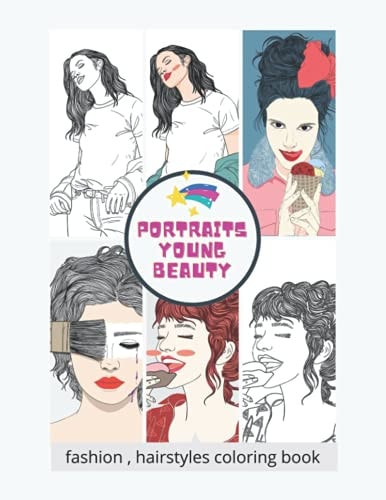 Portraits Young Beauty Beautiful Women Adult Fashion, Hairstyles Coloring Book