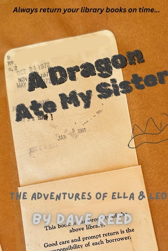 A Dragon Ate My Sister!