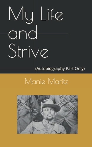 My Life and Strive (Biography Part Only)