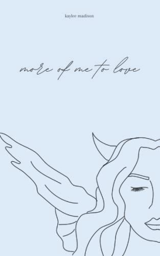 More of Me to Love
