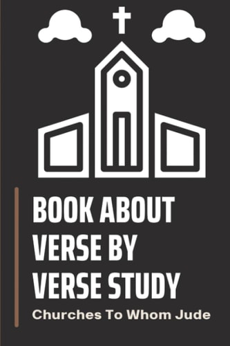Book About Verse By Verse Study Churches To Whom Jude: God'S Provision