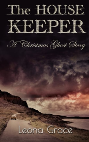 The Housekeeper A Christmas Ghost Story