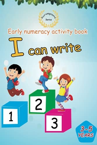 Early Numeracy Activity Book I Can Write