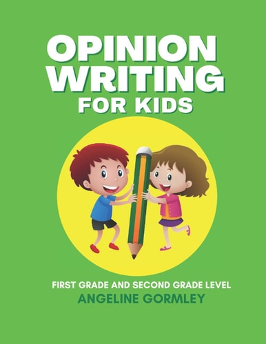 Opinion Writing For Kids