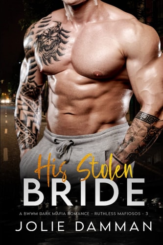 His Stolen Bride A BWWM Dark Mafia Romance