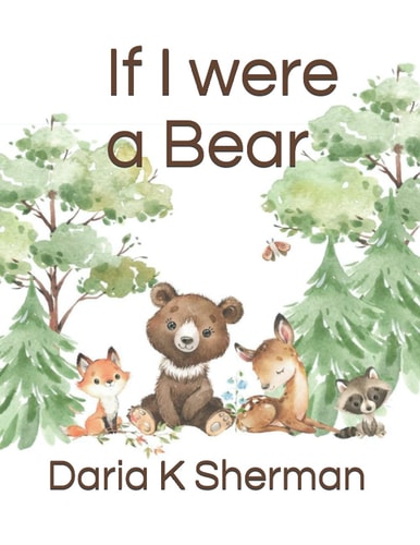 If I Were a Bear