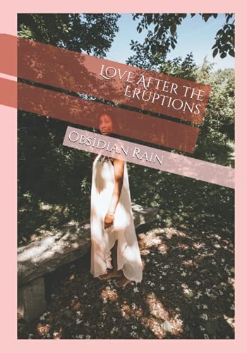 Love After the Eruptions