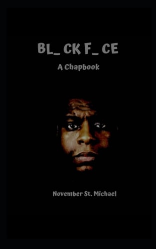 Bl_CK F_CE A Chapbook