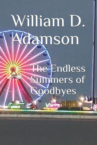 The Endless Summers of Goodbyes