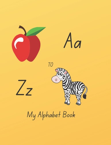 My Alphabet Book Learn to Write and Practice Pen Control