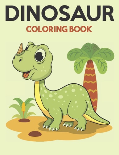 Dinosaur Coloring Book Dinosaur Coloring Books for Kids, Great Gift for Boys & Girls