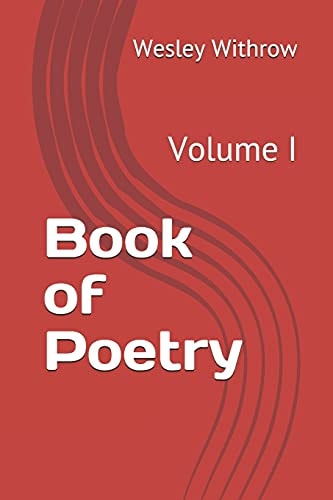 Book of Poetry Volume I