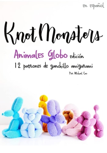 KNOTMONSTERS Animales Globo Edicion