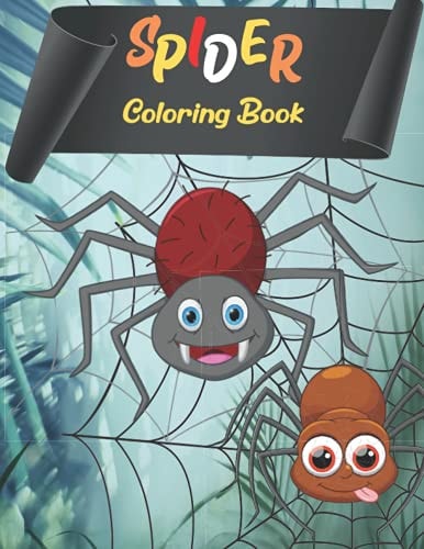 Spider Coloring Book 35 Design of Adorable Spider for Kids Ages 4+