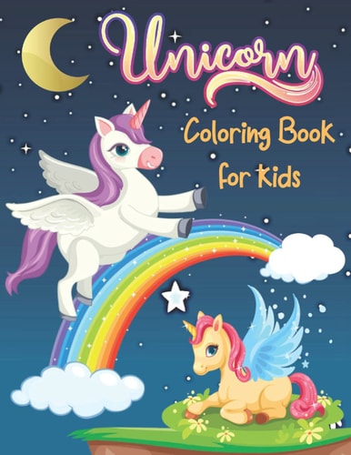 Unicorn Coloring Book for Kids Unicorn Coloring Book for Kids . 38 Unicorn Design All Kids