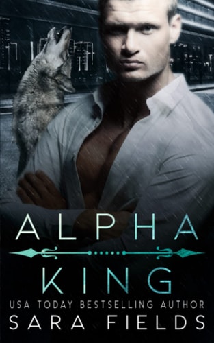 Alpha King A Dark Mafia Shifter Romance