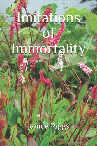 Imitations of Immortality