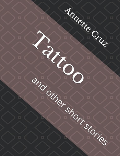 Tattoo And Other Short Stories