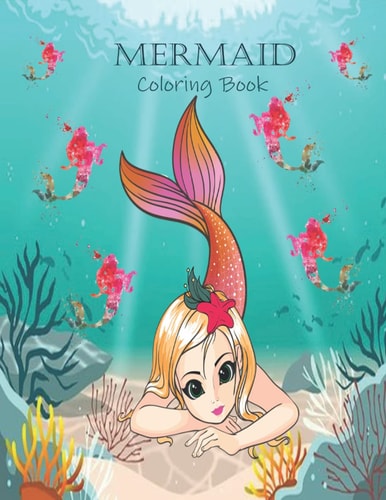 Mermaid Mermaid Coloring Book for Kids