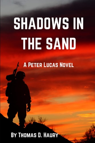 Shadows In The Sand: A Peter Lucas Novel