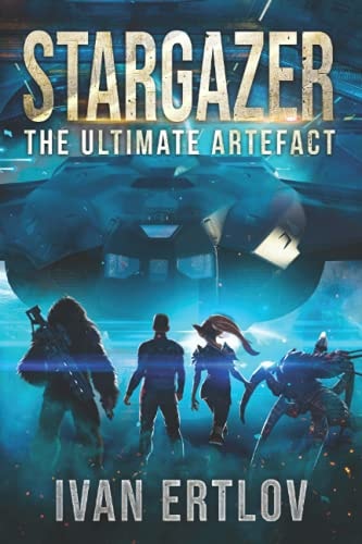 Stargazer The Ultimate Artefact