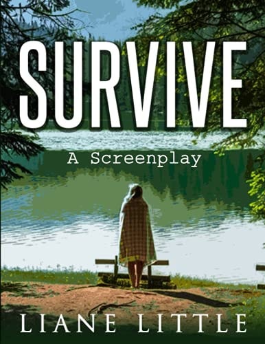 Survive A Screenplay