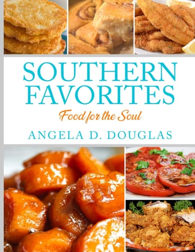 Southern Favorites Food for the Soul