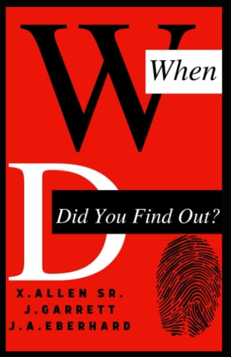 When Did You Find Out
