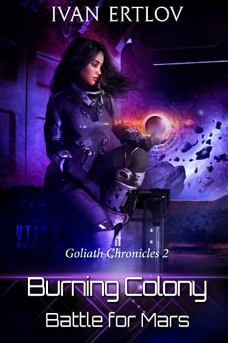Burning Colony Battle For Mars