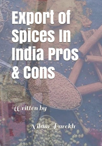 Export of Spices In India Pros & Cons