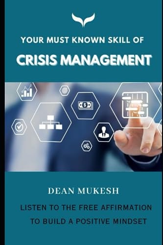 Your Must Known Skill of Crisis Management