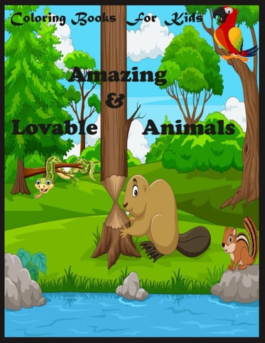 Coloring Books For Kids Amazing & Lovable Animals: Amazing & Lovable Animals: Animal Mandala Coloring Book for Kids Ages 6-8, 9-12