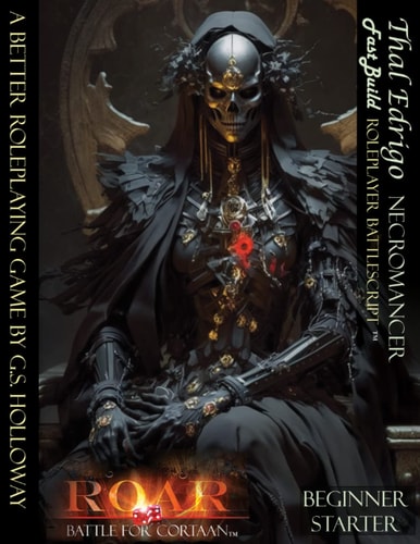 Thal Edrigo Fast Build Necromancer Roleplayer BattleScript: Beginner/Starter