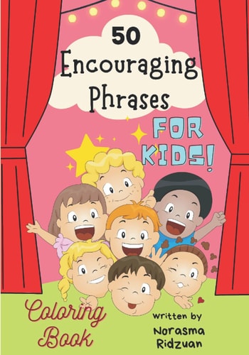 50th Encouraging Phrases for Kids Coloring Book For Kids Ages 5-10