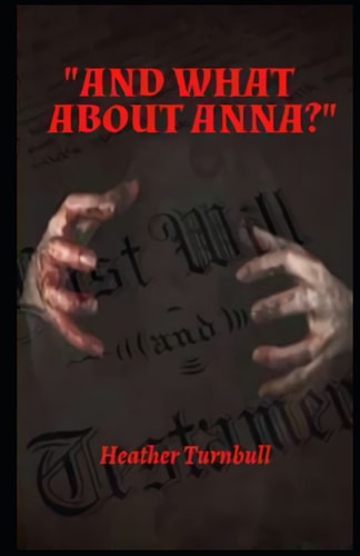 "And What about Anna?"