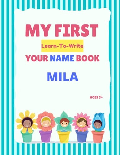 My First Learn-To-Write Your Name Book Mila