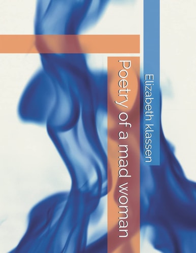 Poetry of a Mad Woman
