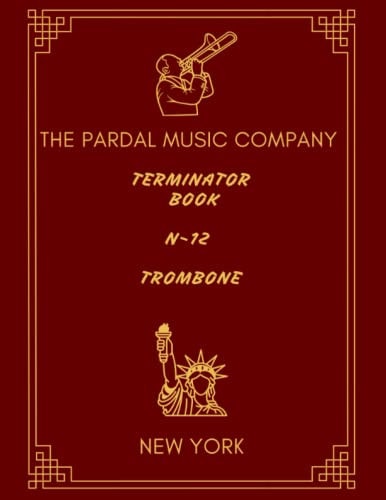 Terminator Book N-12 Trombone New York